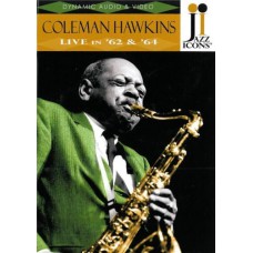 COLEMAN HAWKINS ‎Live In '62 & '64 (Naxos ‎– 2.119020) USA DVD video